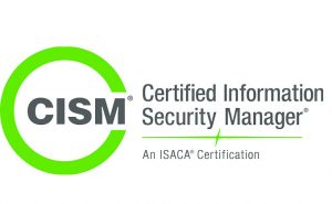Certified Information Security Manager (CISM®) Certification
